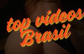 Top Vídeos Porno BR